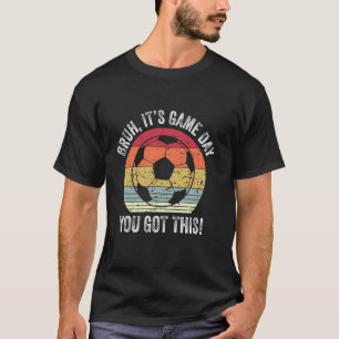 Bruh It's Game Day You Got This - Retro Soccer Sun T-Shirt