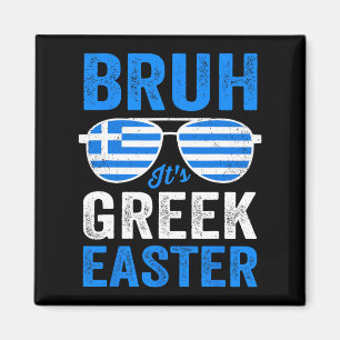 Bruh It's Greek Easter Funny Retro Greek Easter Bo Magnet
