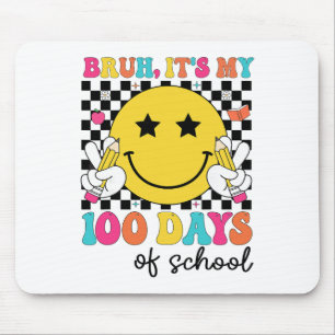 Bruh Its My 100 Days Of School Boys 100th Day Of S Mouse Pad