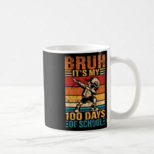 Bruh Its My 100 Days Of School Dabbing Boy 100th D Coffee Mug