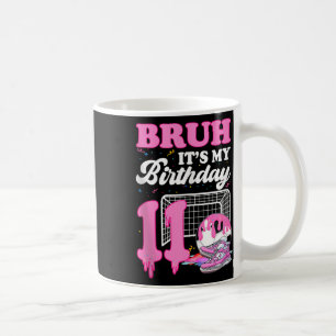 Bruh Its My 11th Birthday Soccer Ice Cream Drip Th Coffee Mug