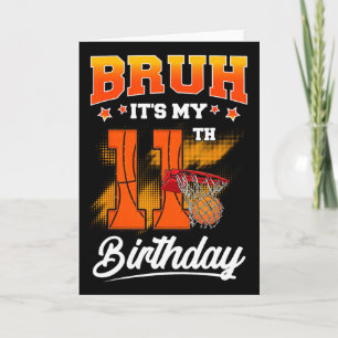 Bruh It's My 13th Birthday Boy Ller Sketll 13 Year Card