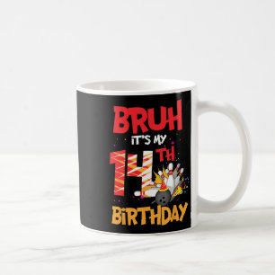 Bruh It's My 14th Birthday Boy 14 Year Old Bowling Coffee Mug