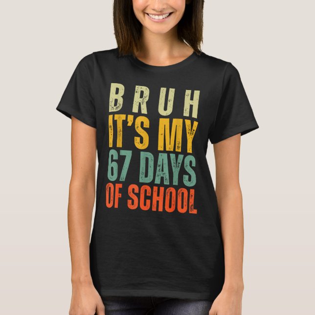 Bruh It's My 67 Days Of School Dabbing Boy Funny S T-Shirt (Front)