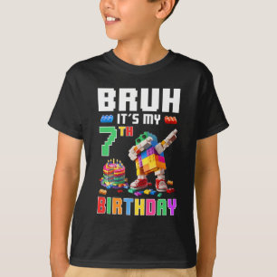 Bruh Its My 7th Birthday Master Builder Dabbing Bl T-Shirt