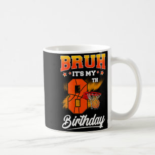 Bruh Its My 8th Birthday Baller Basketball 8 Year Coffee Mug