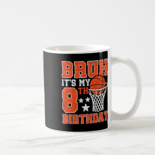 Bruh It's My 8th Birthday Sketll 8 Year Old Player Coffee Mug