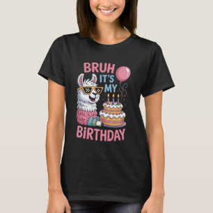 Bruh Its My Birthday Llama Kids Celebration Party  T-Shirt