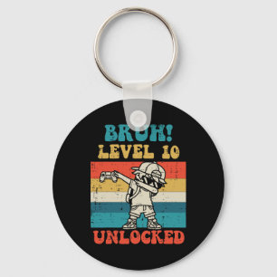 Bruh Level 10 Unlocked Gamer Dab Retro 10th Birthd Key Ring