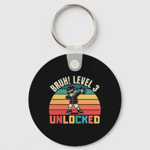 Bruh Level 3 Unlocked Gamer Youth Funny 3th Birthd Key Ring