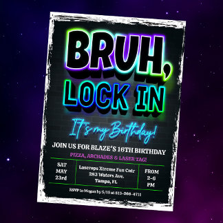 Bruh Lock In Birthday Invitation