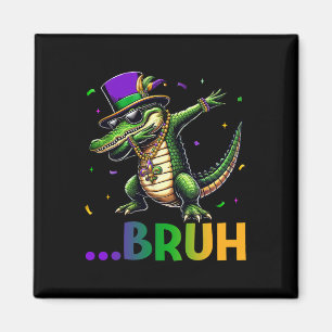 Bruh Mardigator Dabbing Alligator Mardi Gras Shirt Magnet