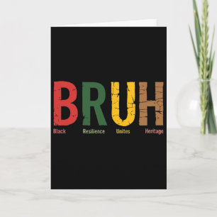 Bruh Meme Celebrate Black History Month Men Women Card
