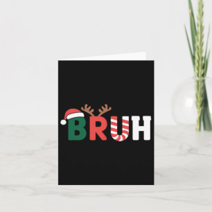 Bruh Meme Christmas Card