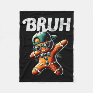 Bruh Meme Cool Gingerbread Dabbing Funny Christmas Fleece Blanket