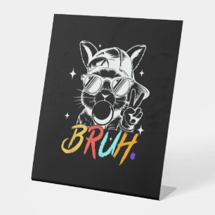 Bruh Meme Easter Cool Bunny Face Sunglasses Men Bo Pedestal Sign