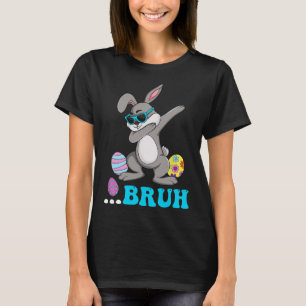 Bruh Meme Easter Day Bunny Eggs Teens Boys Kids T-Shirt