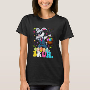Bruh Meme Easter Day Dabbing Bunny Easter Bruh Boy T-Shirt