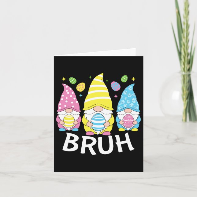 Bruh Meme Easter Day Funny Bunny Eggs Gnomies Boys Card (Front)