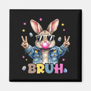 Bruh Meme Easter Day Funny Bunny Eggs Teens Boys K Magnet