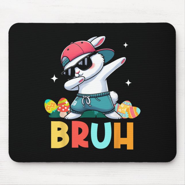 Bruh Meme Easter Day Funny Bunny Eggs Teens Boys K Mouse Pad (Front)
