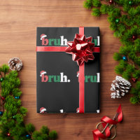 Bruh Meme Funny Saying Bro Greeting Christmas