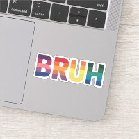 Bruh Meme Funny Saying Bro Greeting Gay LGBT Pride
