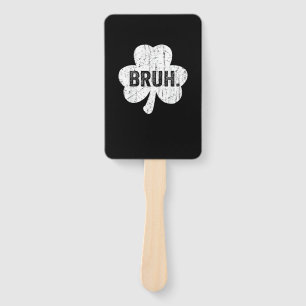 Bruh Meme Funny Saying Bro Greeting Teen Boy St Pa Hand Fan