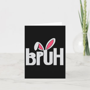 Bruh Meme Funny Saying Bro Greeting Teens Boys Eas Card