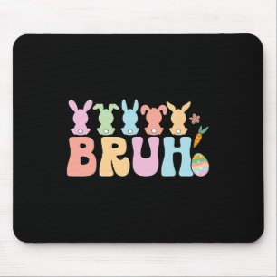 Bruh Meme Funny Saying Bro Greeting Teens Boys Eas Mouse Pad