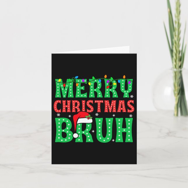 Bruh Meme Funny Saying Bro Greeting Teens Boys Men Card (Front)
