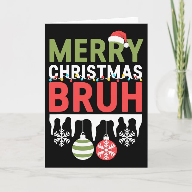 Bruh Meme Funny Saying Bro Greeting Teens Boys Men Card (Front)