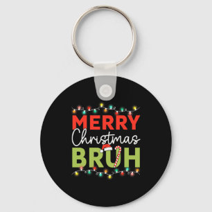 Bruh Meme Funny Saying Bro Greeting Teens Boys Men Key Ring