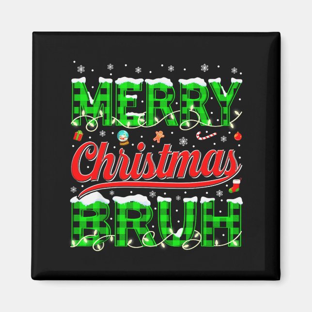 Bruh Meme Funny Saying Bro Greeting Teens Boys Men Magnet (Front)