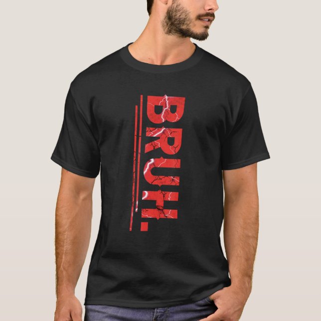 Bruh Meme Funny Saying Brother Greeting Teens Boy  T-Shirt (Front)