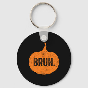 Bruh Meme Pumpkin Funny Halloween Teens Boys Kids Key Ring