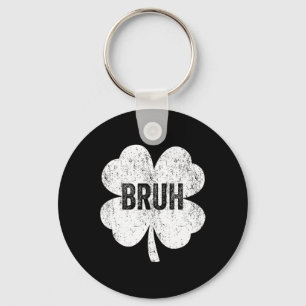Bruh Meme Shamrock Funny St Patricks Day Teens Boy Key Ring