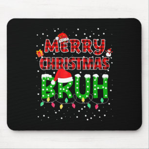 Bruh Merry Christmas Red Plaid Xmas Pajama Mouse Pad