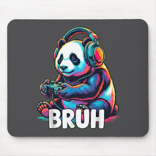 Bruh Panda Gamer With Headphones Controller  Mouse Pad (Front)