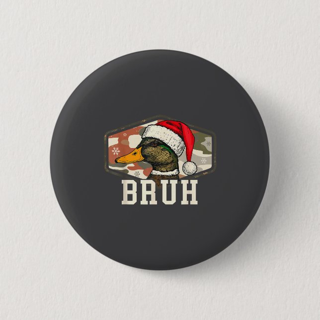 Bruh Santa Duck Hunting Camo Hat Men Women Kids Xm 6 Cm Round Badge (Front)