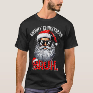 Bruh Santa Hat Funny Christmas Red Plaid Men Boys  T-Shirt