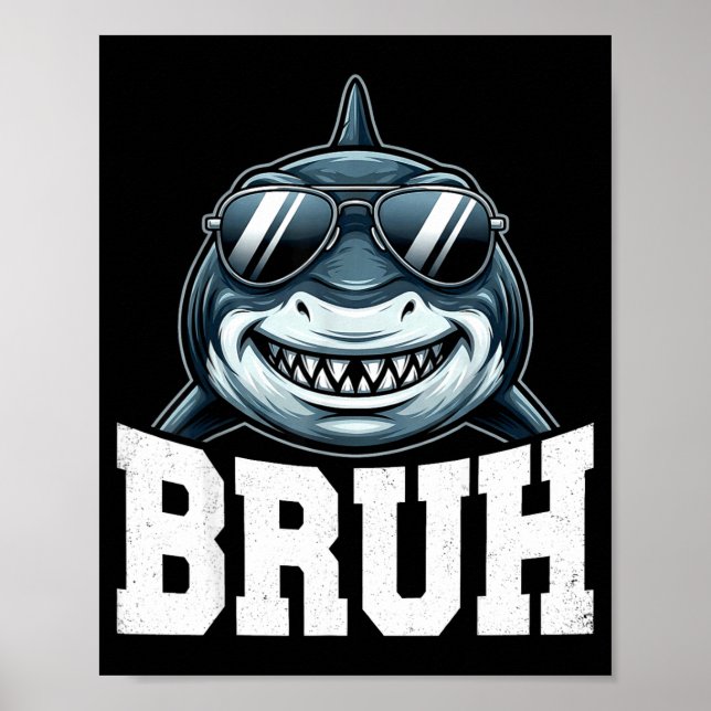 Bruh shark meme  poster (Front)
