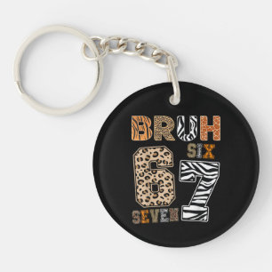 Bruh Six Seven 67 Meme Wild Animal Print Streetwea Key Ring