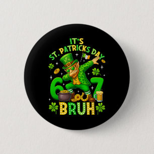 Bruh St Patricks Day Meme Six Seven Dabbing Leprec 6 Cm Round Badge