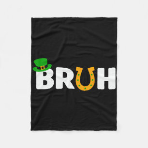 Bruh St Patricks Day Shirt Boys Kids St Patricks D Fleece Blanket