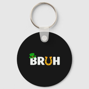 Bruh St Patricks Day Shirt Boys Kids St Patricks D Key Ring