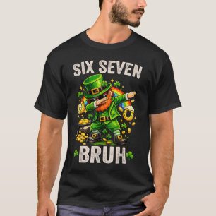 Bruh St Patricks Day Six Seven Kids Boys Men Women T-Shirt