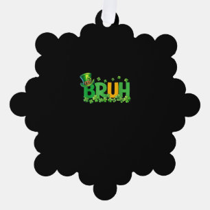 Bruh St Patrick's Day Teens Boys Kids Funny Gift T Tree Decoration Card