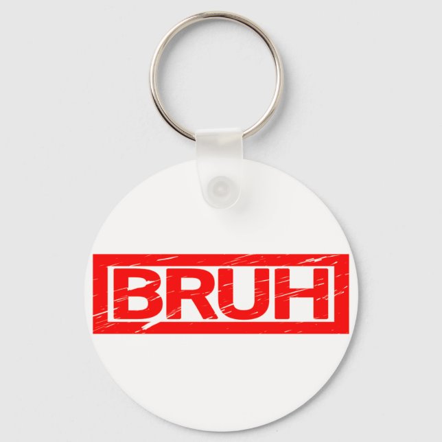 Bruh Stamp Key Ring (Front)