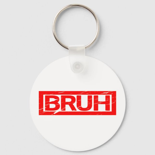 Bruh Stamp Key Ring (Front)